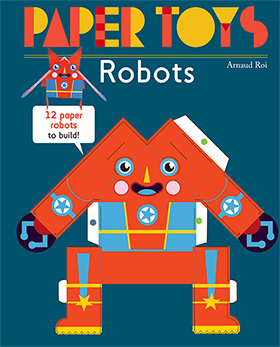 Paper Toys: Robots