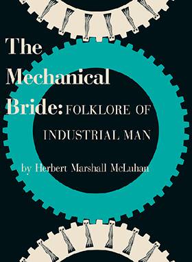 The Mechanical Bride (paperback)